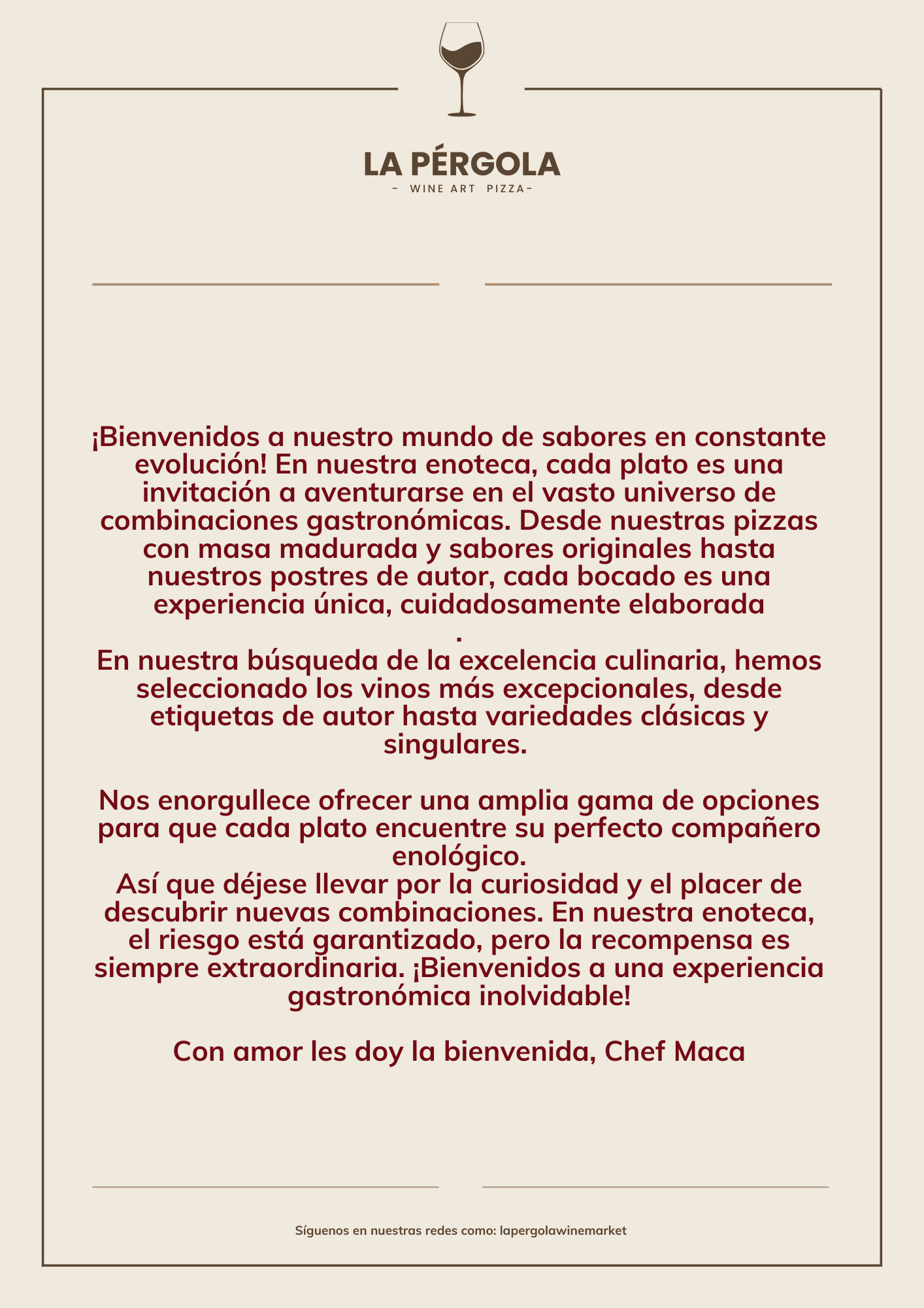 La pérgola enoteca con etiquetas de autoría de la Chef Maca